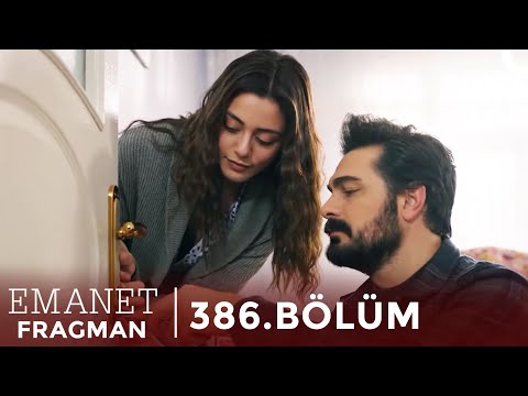 Emanet 386. Bölüm Fragman | 