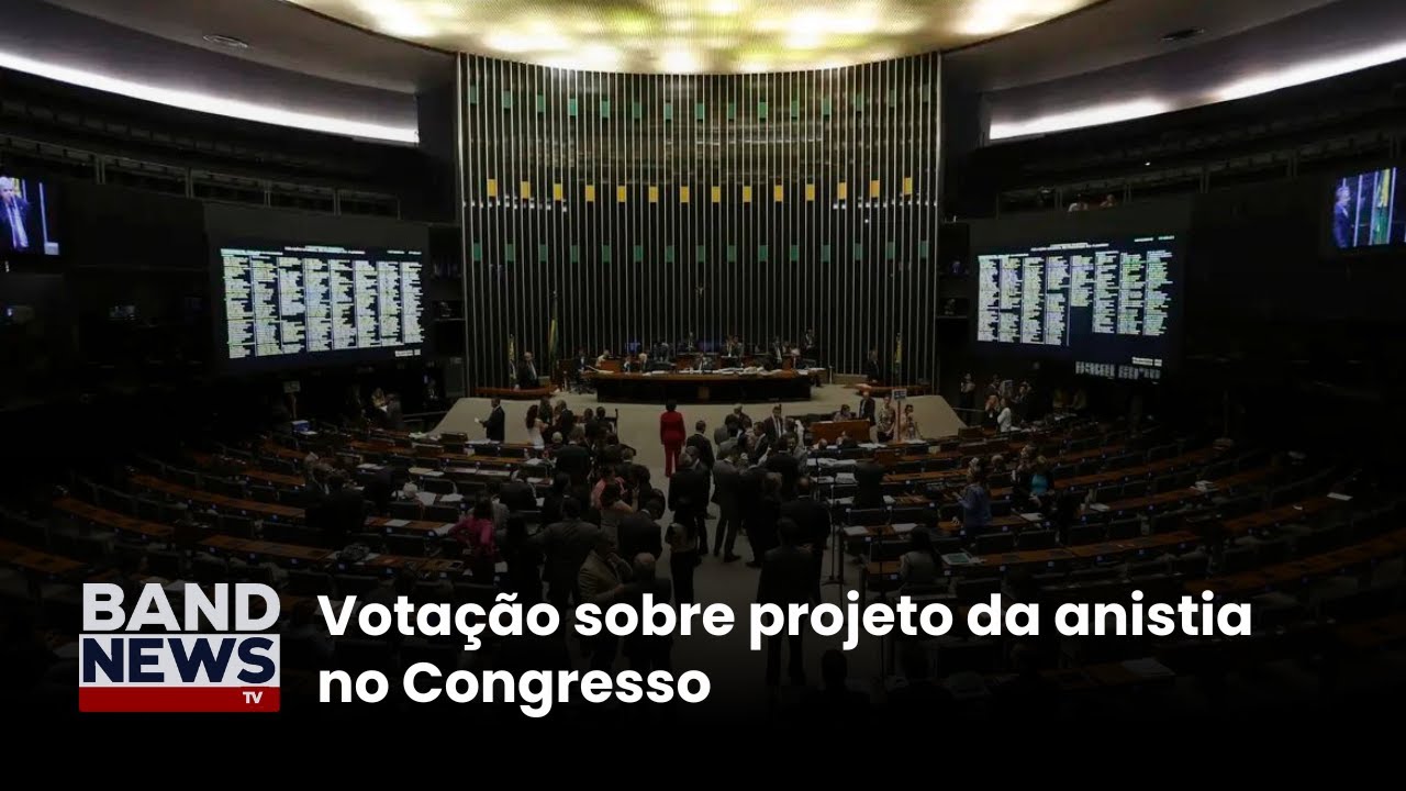 Votação sobre projeto da anistia no Congresso | BandNews TV