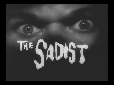 The Sadist'