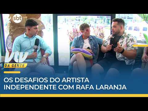 DESAFIO | Os desafios do artista independente com Rafa Laranja e Mateus Vasconcelos | VTV da Gente