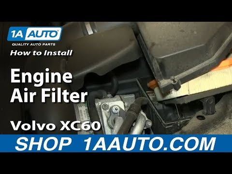 VOLVO XC 60 - Engine Air Filter Replacement