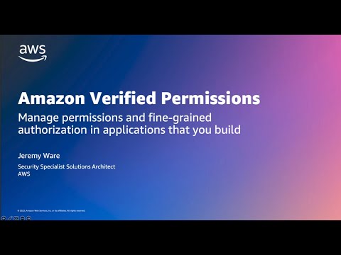 Amazon Verified Permissions for fine-grained authorization for applications | Amazon Web Services