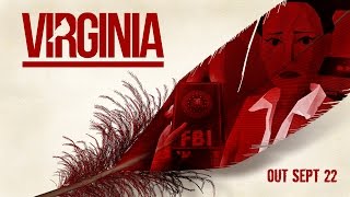 Virginia - Cinematic Trailer