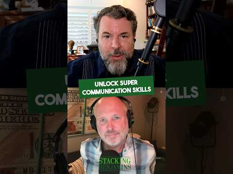 Stacking Benjamins | The Hidden Skill That Makes You a Better Communicator