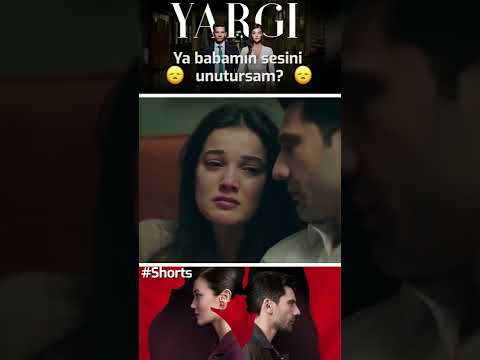 Yargı | Ya Babamın Sesini Unutursam 😢😭 #Shorts