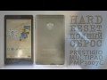 #HARD RESET (ПОЛНЫЙ СБРОС) PRESTIGIO MULTIPAD PMP3007C