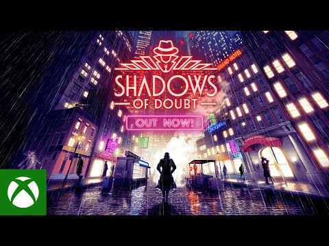 Shadows of Doubt Launch Trailer - Xbox Series X|S