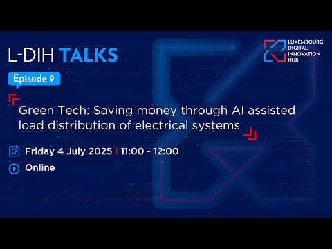 L-DIH Talks | Green Tech: Saving money through AI assisted load distribution of electrical systems