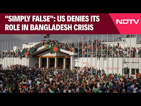 Bangladesh News | "Rumours, Simply False": US Denies Role In Bangladesh Crisis & Other News