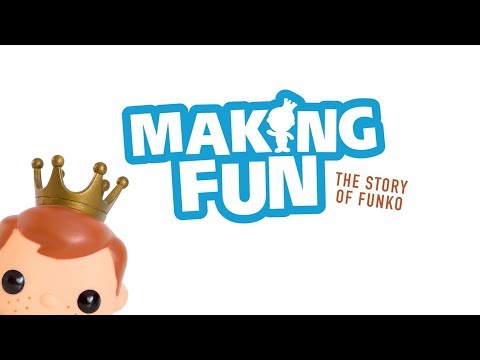 Making Fun: The Story of Funko'