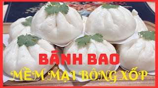 Cách làm BÁNH BAO trắng mịn màng, mềm xốp như mây ai cũng làm được, thành công ngay lần đầu tiên