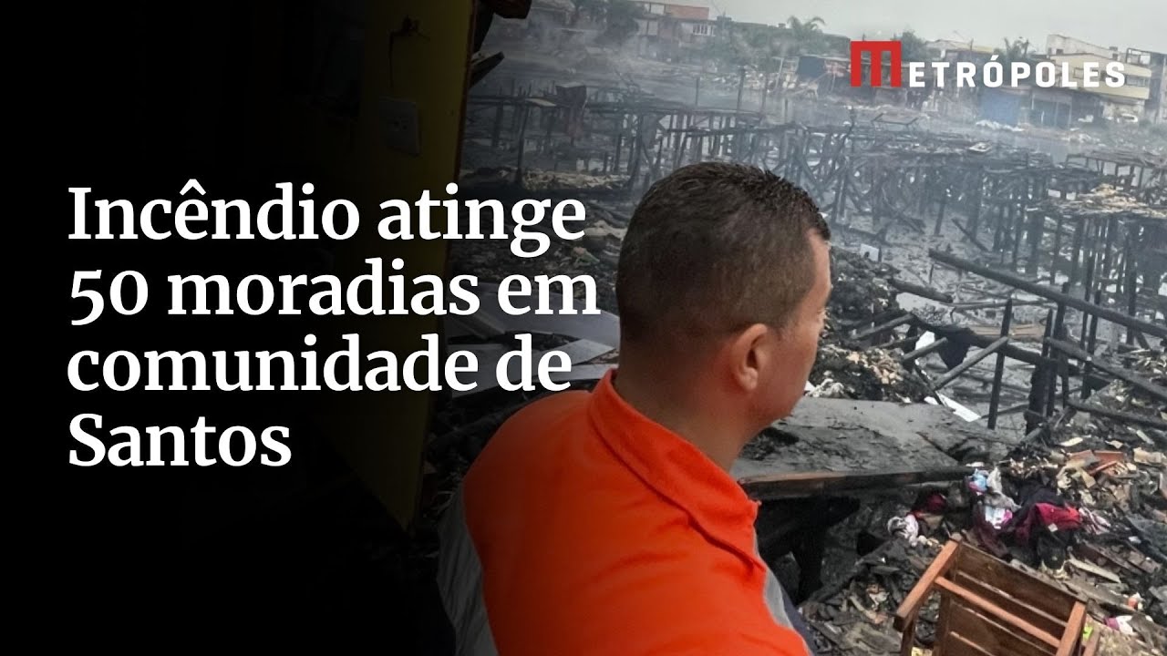 Incêndio atinge 50 moradias em comunidade de Santos