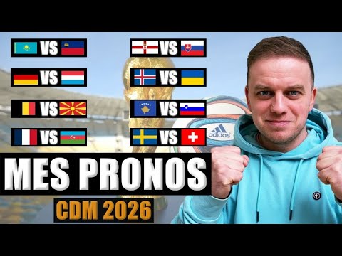 🏆 MES PRONOSTICS QUALIFICATIONS COUPE DU MONDE 2026 ZONE EUROPE 🏆