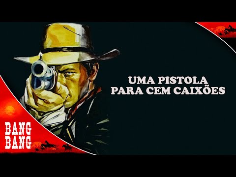 Uma Pistola Para Cem Caixões - Filme Completo de Faroeste (DUBLADO) | Bang Bang