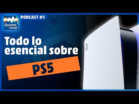 QUINTO NIVEL: #Podcast Episodio 1 - Características y Accesorios PS5 | PlayStation España
