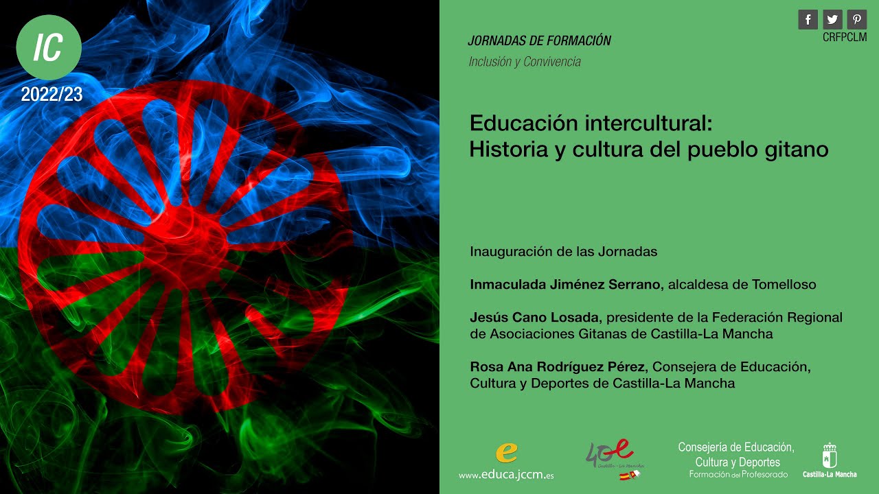 #Jornadas_CRFPCLM: Historia y Cultura del Pueblo Gitano - Presentación Institucional