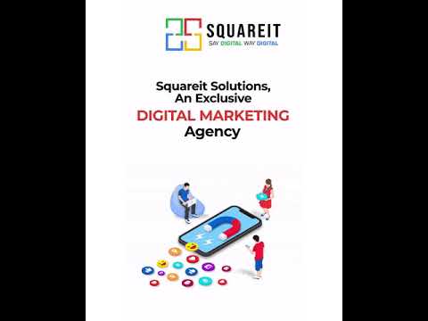 video Squareit Solutions | Digital Marketing Company