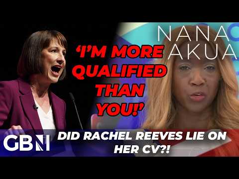'You're FIRED!' | Nana Akua DEMANDS Rachel Reeves' resignation after LIES about economic background