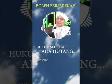 hukum sedekah ada hutang#hutang #ceramahsingkat #ceramahagama #ustadz #buyayahya #albahjahtv