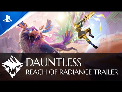 Dauntless - Reach of Radiance Trailer | PS5, PS4