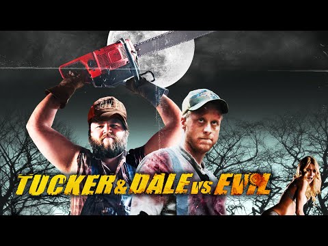 Tucker and Dale vs Evil'