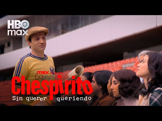 Chespirito: Sin Querer Queriendo | Episodio 8 Avance | HBO Max