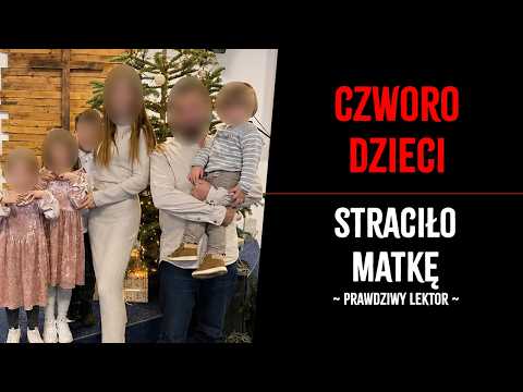 JEDNA NOC ZNISZCZYŁA CAŁĄ RODZINĘ