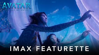 IMAX Featurette