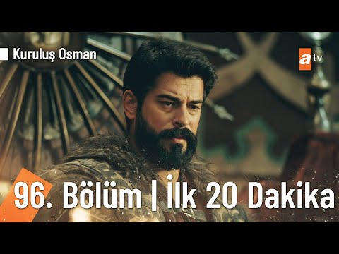 Kuruluş Osman 96. Bölüm | İlk 20 Dakika @Kuruluş Osman