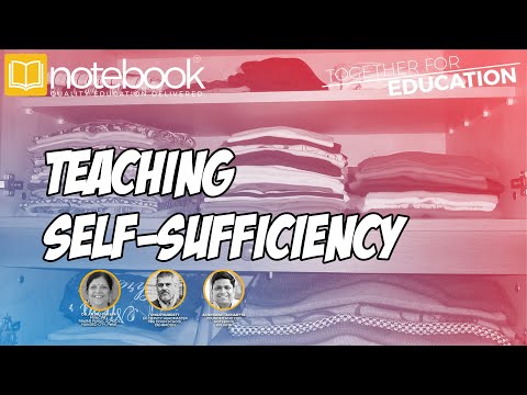 Notebook | Webinar | Together For Education | Ep 148 | Teaching Self-Sufficiency