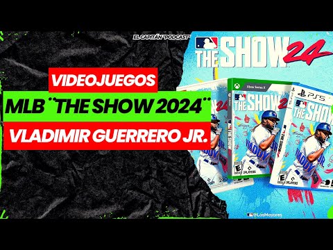 MLB THE SHOW 2024: Vladimir Guerrero JR es la portada de esta edición
