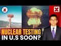 Trump Vows To Resume Nuclear Weapon Testing After 33 Years┃NewsX DeepDive