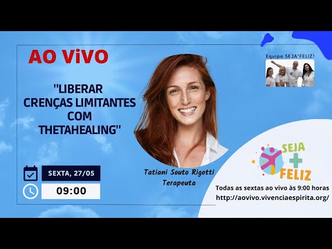 #SMF 124 - Liberar Crenças Limitantes via ThetaHealing com Tatiani S Rigotti