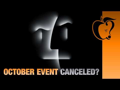 Is Apple’s October M4 Mac Event Canceled?