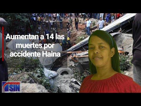 Aumentan a 14 las muertes por accidente Haina