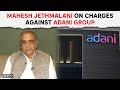 Arrest The-Then Coal Minister: Mahesh Jethmalani On Fresh Charges Against Adani Group