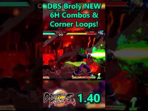 NEW DBS Broly Combos & Loops in DBFZ 1.40 Patch