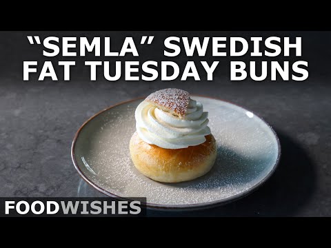 "Semla" Swedish Fat Tuesday Buns - Food Wishes
