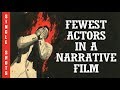 SINGLE SHOTS : Guinness Record for Fewest actors in a narrative film