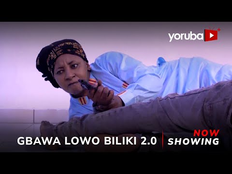 Gbawa Lowo Biliki 2.0 - Yoruba Movie 2024 Drama Mide Abiodun, Anike Ami,Jide Awobona, Juliet Jatto