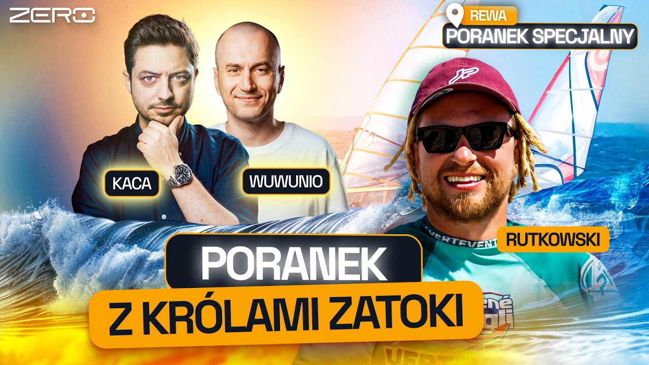 PORANEK Z KRÓLAMI ZATOKI - WUWUNIO & KACA