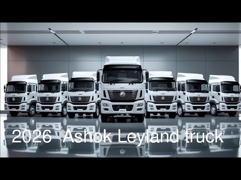 2026 Ashok Leyland Truck भारत का सबसे Powerful Truck दमदार इंजन Smart Technology और Record तोड़