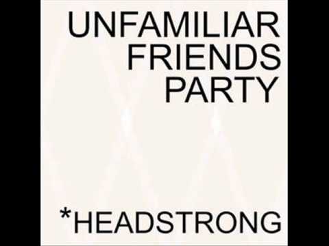 Unfamiliar Friends Party 不熟的朋友派對 - Zone2