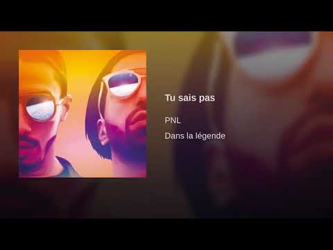 PNL - Tu sais pas [Audio officiel]