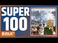 Super 100: देखिए आज दिनभर की 100 बड़ी खबरें | Farmer Protest | PM Modi In Gujarat | Sambhu Border