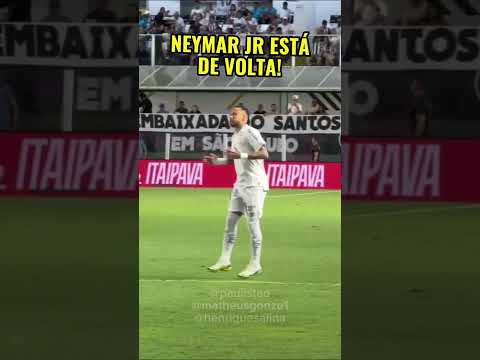 NEYMAR VOLTOU!!!!