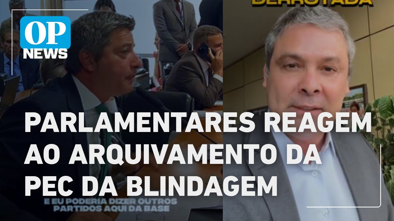 Direita e esquerda reagem ao arquivamento da PEC da Blindagem no Senado l O POVO News