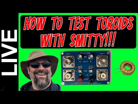 Learn How To Test Toroids with Smitty!!!