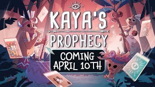 Kaya's Prophecy