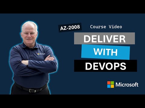 Deliver with DevOps AZ-2008